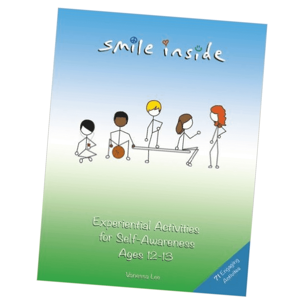 Smile Inside: Experiential Activities for Self-Awareness- Ages 12 – 13